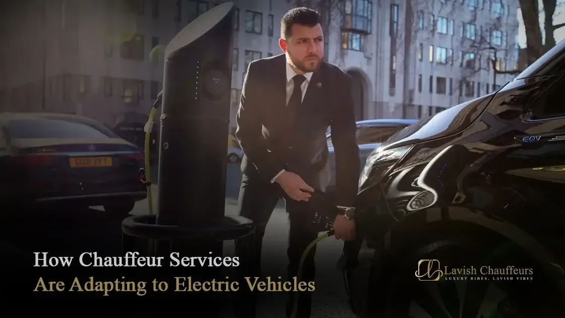 How Chauffeur Services Are Adapting to Electric Vehicles