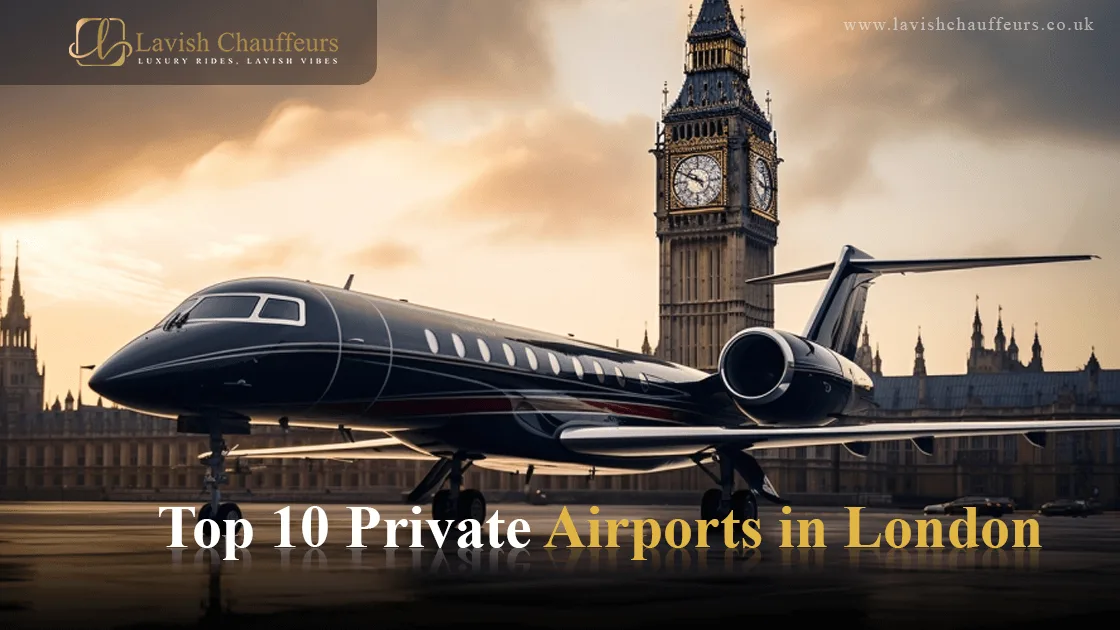 Top 10 Private Airports in London